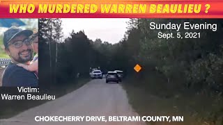 BEMIDJI UPDATE: Who Murdered Warren Beaulieu