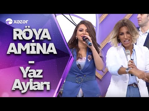 Röya & Amina - Yaz Ayları