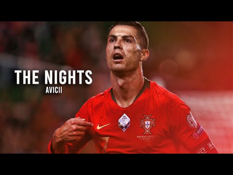 Cristiano Ronaldo ► The Nights - Avicii ● Skills & Goals 2020 | HD