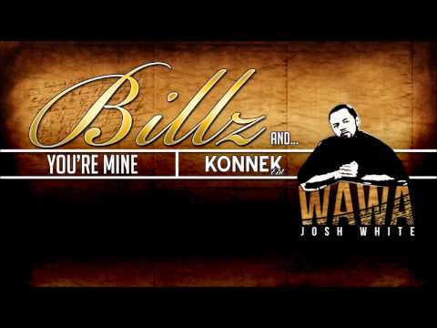 Billz Feat. WaWa - You're Mine