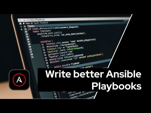 Write better Ansible Playbooks!