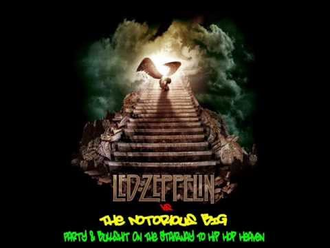 Led Zeppelin Vs. Gramatik & The Notorious BIG - Party On The Stairway To Heaven (Eye Scream Bootleg)