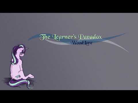 The Learner's Paradox - WoodLore