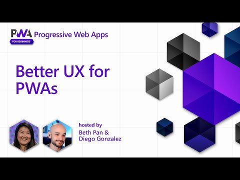 Better UX for PWAs [15 of 17] | PWA for Beginners