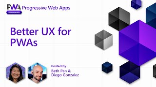 Better UX for PWAs [15 of 17] | PWA for Beginners