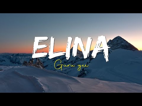 Elina - Guru Gee ( Lyrics ) @lyricalvibesworlan 