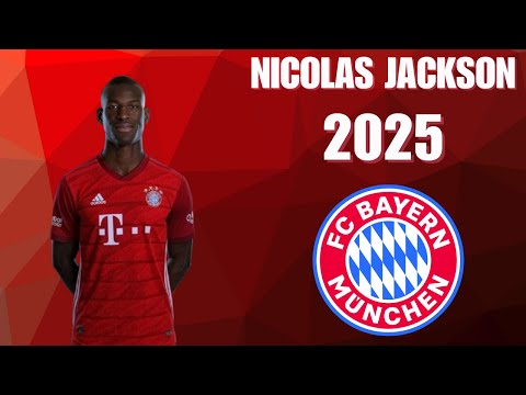 Nicolas Jackson ● Welcome to Bayern Munich !? 2025 Skills | Goals & Assists | HD