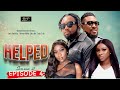 HELPED SEASON 2 EPISODE 4 -  Chinenye Nnebe and Chuks Omalicha latest Nigeria movie 2021