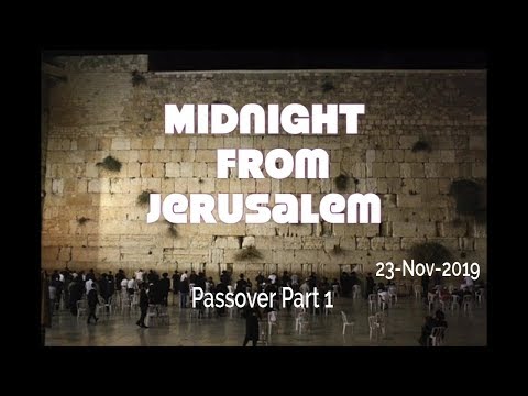 Passover Part 1 2019-11-23