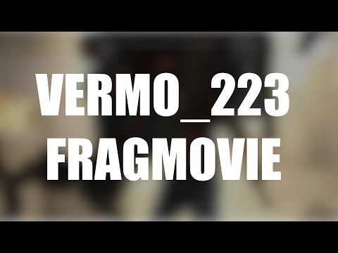 Counter-Strike: Global Offensive ● Vermo_223 fragmovie