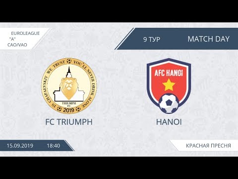 AFL19. EuroLeague. Division A. CAO/VAO. Day 9. FC Triumph - Hanoi
