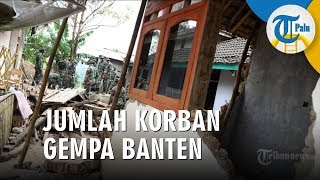 Korban Meninggal Gempa Banten Bertambah 5 Orang