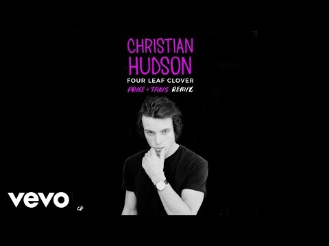 Christian Hudson - Four Leaf Clover (Price & Takis Remix / Audio)