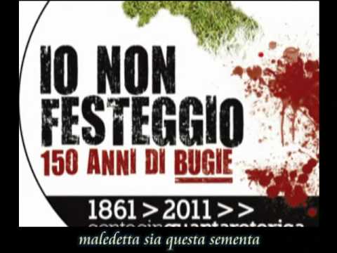 FUORI I SAVOIA (Fora Savoia) [Mimmo Cavallo - Regno delle Due Sicilie - Briganti - Borbone]