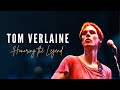 Remembering Tom Verlaine: The Punk Pioneer