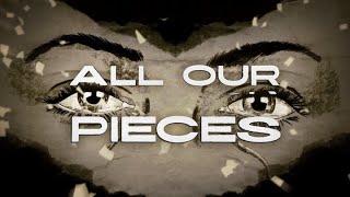 Collective Soul - All Our Pieces (Official Lyric Video)