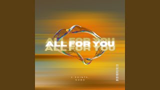 Download lagu All For You (feat. Nobo) mp3 Download lagu All For You (feat. Nobo) mp3