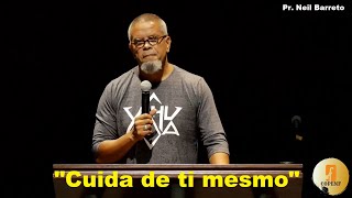 #PR  NEIL BARRETO - "CUIDA DE TI MESMO" - COEPNF 2022