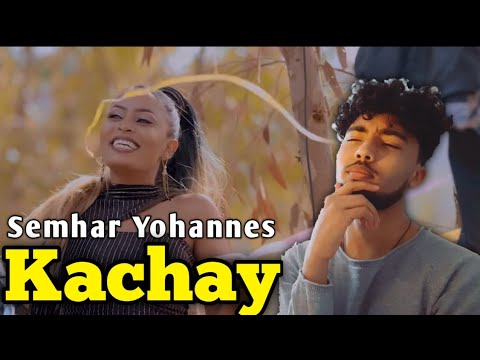 Semhar Yohannes - Kachay | ካቻይ - New Eritrean Music 2021 (REACTING TO ERITREAN MUSIC!!)