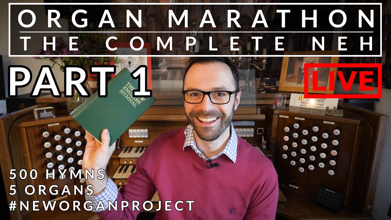 Watch video 🎵 The Complete New English Hymnal (PART 1) | ORGAN MARATHON Now 🎵 The Complete New English Hymnal (PART 1) | ORGAN MARATHON