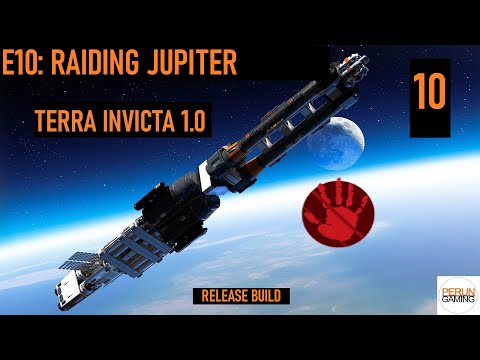 Terra Invicta (Full Release) E10: The Jupiter Raid (and battles for the Moon)