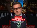 Chris Hayes goes off on Supreme Court delays