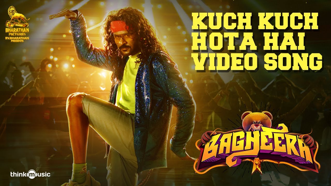 Kuch Kuch Hota Hai Video Song | Bagheera