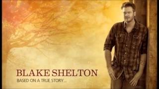 TEN TIMES CRAZIER -   BLAKE SHELTON