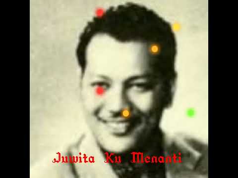 Juwita Ku Menanti ❤️ P RAMLEE & RUBIAH