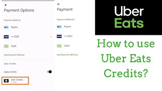 How to use Uber Eats Credit | With Proof |