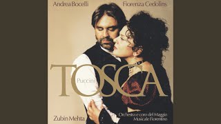 Puccini: Tosca - Act 3 - O dolci mani! ... L'ora! Son pronto!