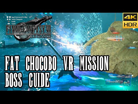 Fat Chocobo VR Mission Boss Guide - Final Fantasy VII Remake [4k HDR]