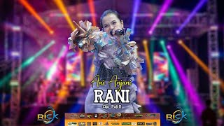 Download lagu ANI ANJANI _ RANI _ RICK PRODUCTION DANGDUT STAGE mp3