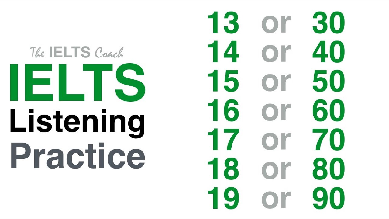 Listening Practice Numbers 13 or 30