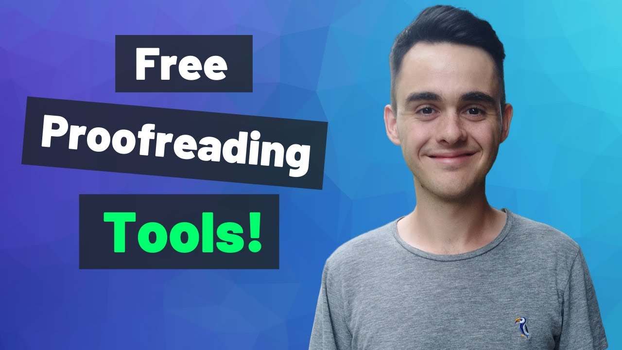 Proofreading Tips & Tools (Free)