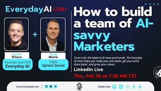 How to Build a Team of AI-savvy Marketers