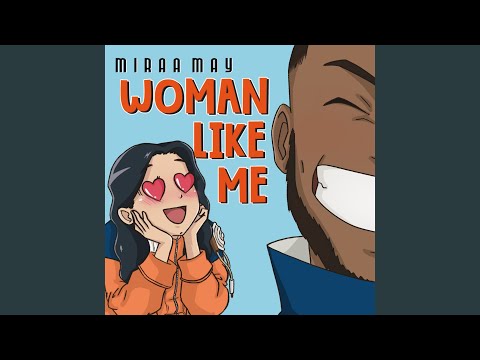 Woman Like Me - YouTube