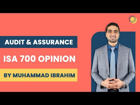 CAF 8: Audit and Assurance - ISA 700: Opinion (By Muhammad Ibrahim)