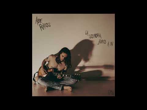 Abe Riatos | La Sombra Junto a Mi