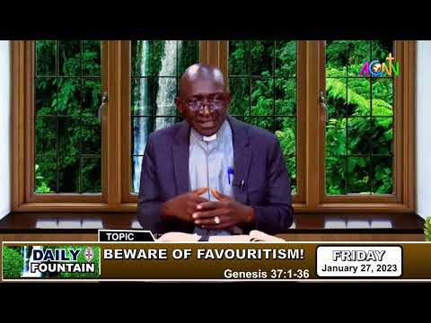 DAILY FOUNTAIN DEVOTIONAL OF JANUARY 27, 2023 - THE REV'D CANON DAUDA IBRAHIM