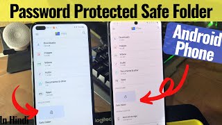 How to Use Password Protected Safe Folder in Any Android Phone Using Files by Google App