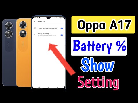 Battery Percentage Setting In Oppo a17 , Show Battery Percentage In Oppo a17