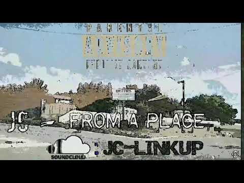 Jcfromthe915 - from a place