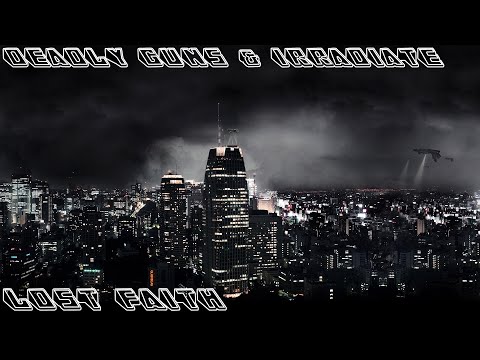 Deadly Guns & Irradiate - Lost Faith