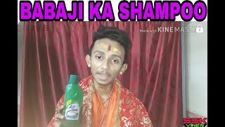 BABAJI KA SHAMPOO || BornToEntertain