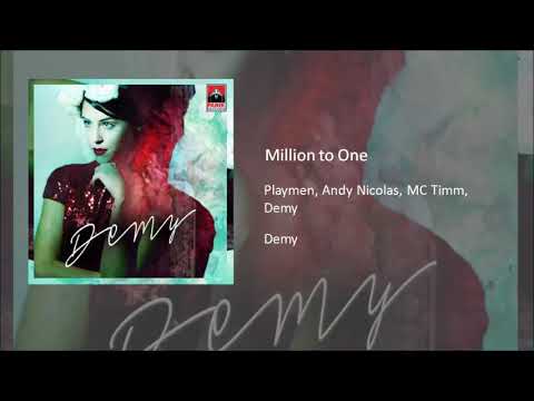 Playmen feat. Demy, Andy Nicolas & MC Timm - Million to One (Official Audio)