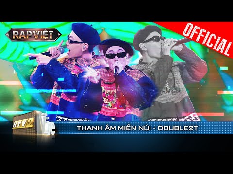 Người miền núi chất Double2T khuấy đảo với Thanh Âm Miền Núi | Rap Việt 2023 [Live Stage]