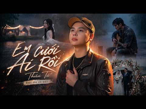 EM CƯỚI AI RỒI | THIÊN TÚ X MD ACOUSTIC | Nhạc Hoa Lời Việt | Lưu Văn Thưởng |Đò Đưa Em Qua Bến Sông
