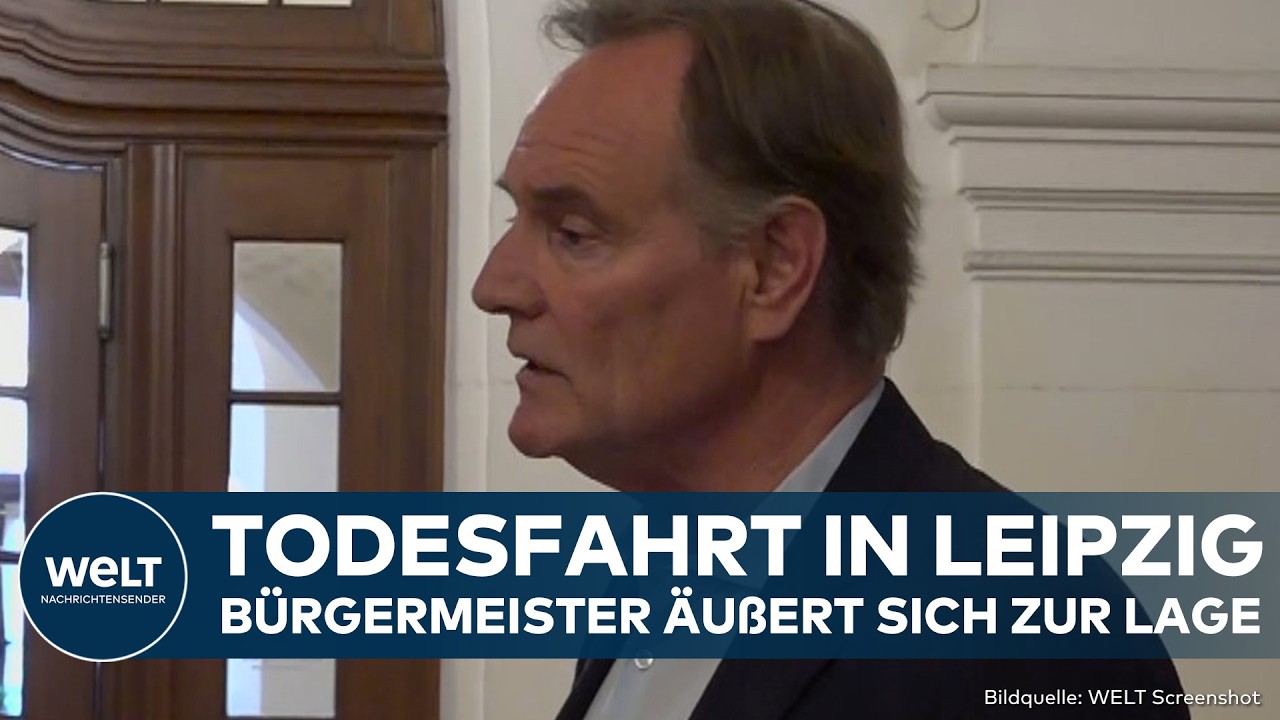 LEIPZIG: Nach Amokfahrt! Bürgermeister äußert sich zur Lage - Gedenken für Opfer