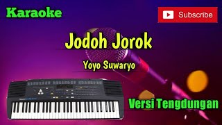Download lagu Jodoh Jorok ( Yoyo Suwaryo ) Karaoke Versi Sandiwaraan - Tengdung Cover mp3